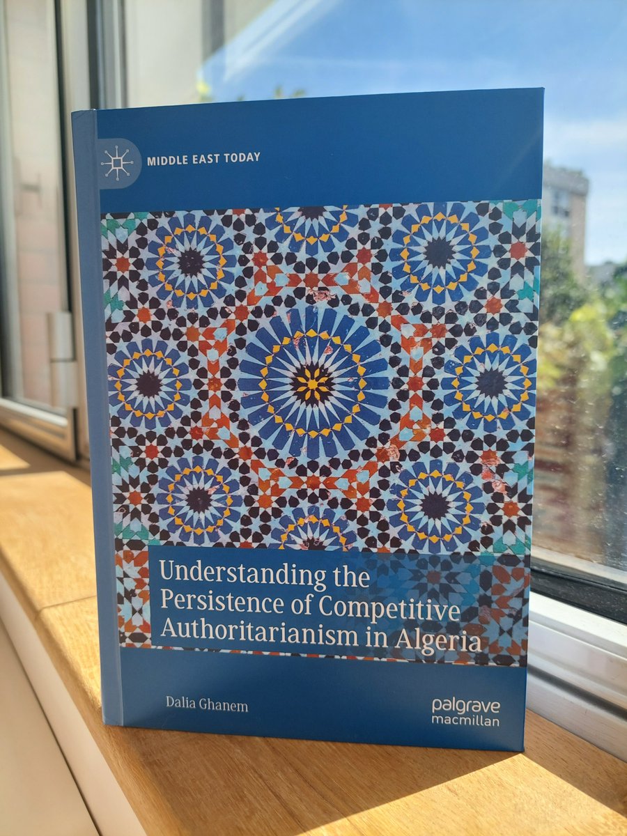 DaliaZinaGhanem's tweet photo. Wow!!! My book on #Algeria is OUT!! This is real!  Without a doubt, it is the happiest day of my professional life!!! I am so proud, I even dropped a tear:) Tears of joy of course. Thank you to @Palgrave for their trust. The book is beautiful! Thread 1/21 https://t.co/apwka8nL09