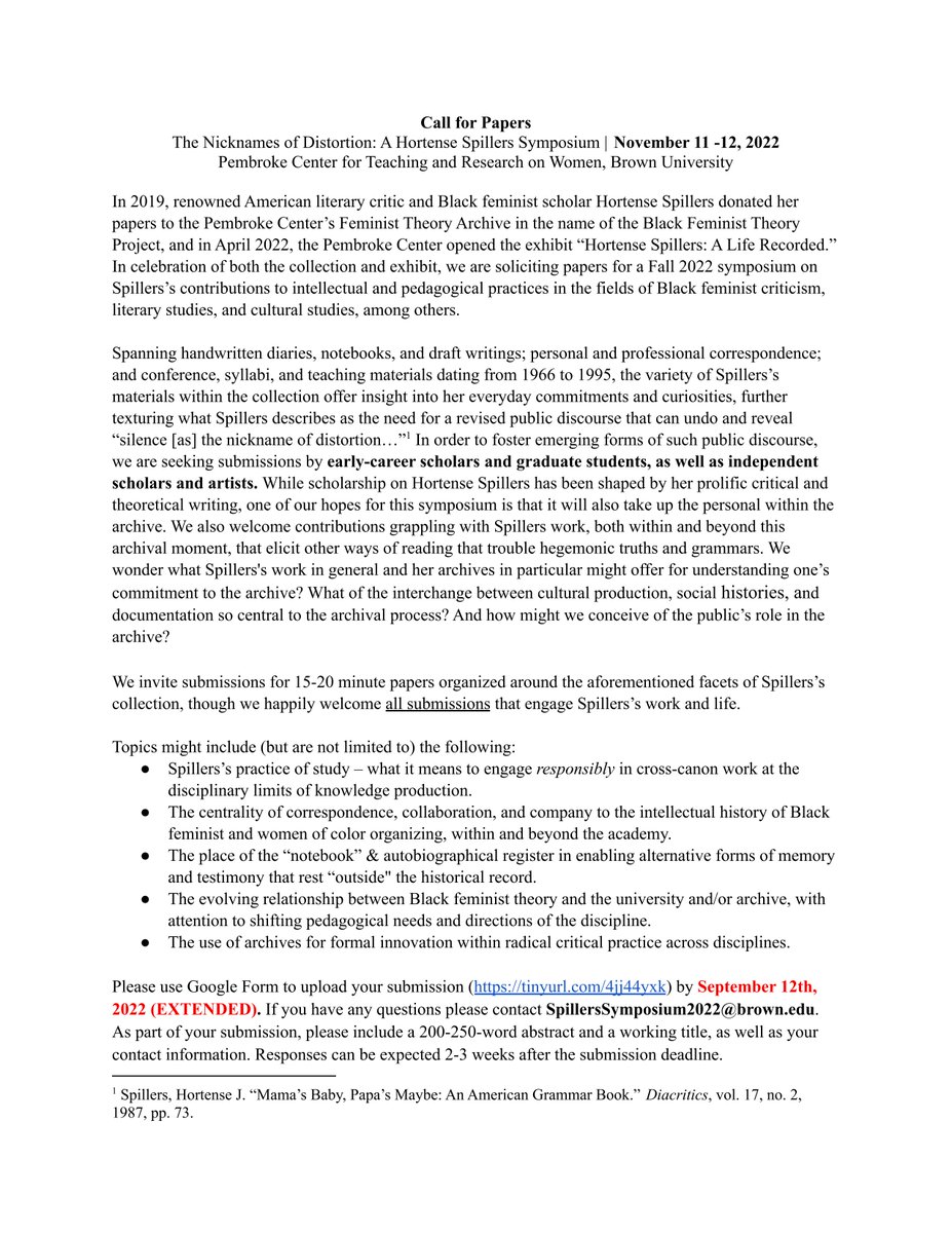 heya! we are extending the CfP deadline until September 11th, 2022 for "The Nicknames of Distortion: A Hortense Spillers Symposium" - looking forward to your submissions! docs.google.com/forms/d/e/1FAI…