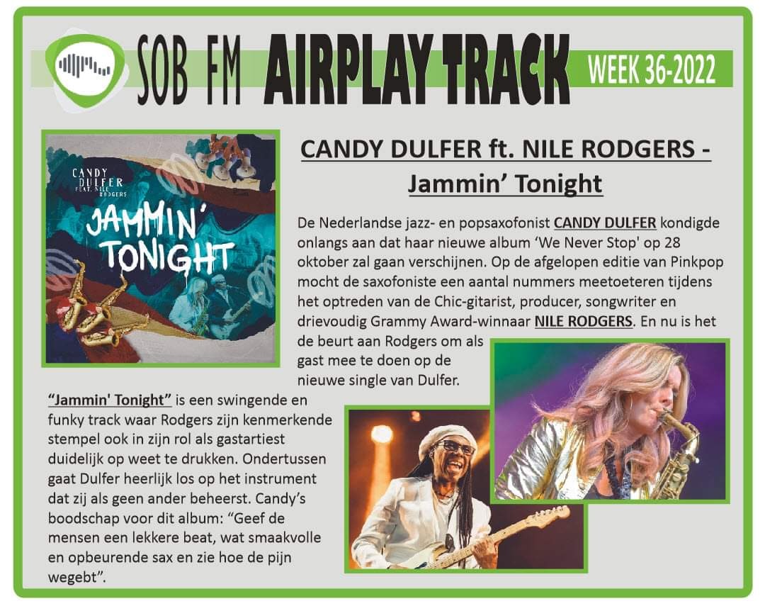 #105SOBFM #StreekomroepdeBevelanden #AirPlayTrack week 36: Candy Dulfer ft. Nile Rodgers - Jammin' Tonight