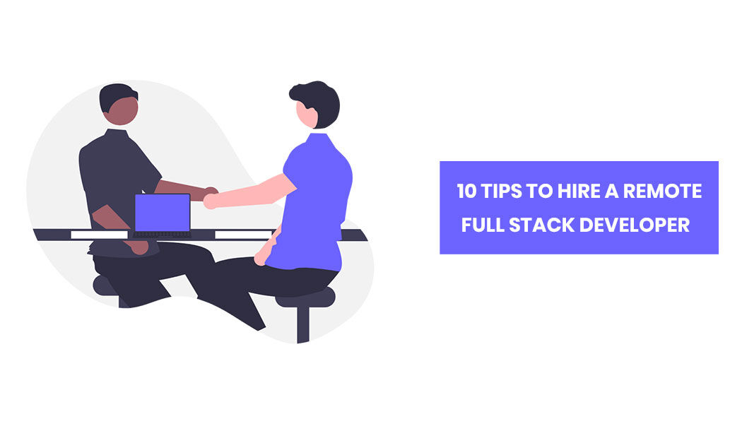 10 Tips to Hire a Remote Full Stack Developer | bit.ly/3ACyeRC

#HireFullStackDeveloper #FullStackDeveloper #RemoteDeveloper #CISIN #webdeveloper #webdevelopment #programming #technology #software #softwaredevelopment #android #webdesign #business #marketing