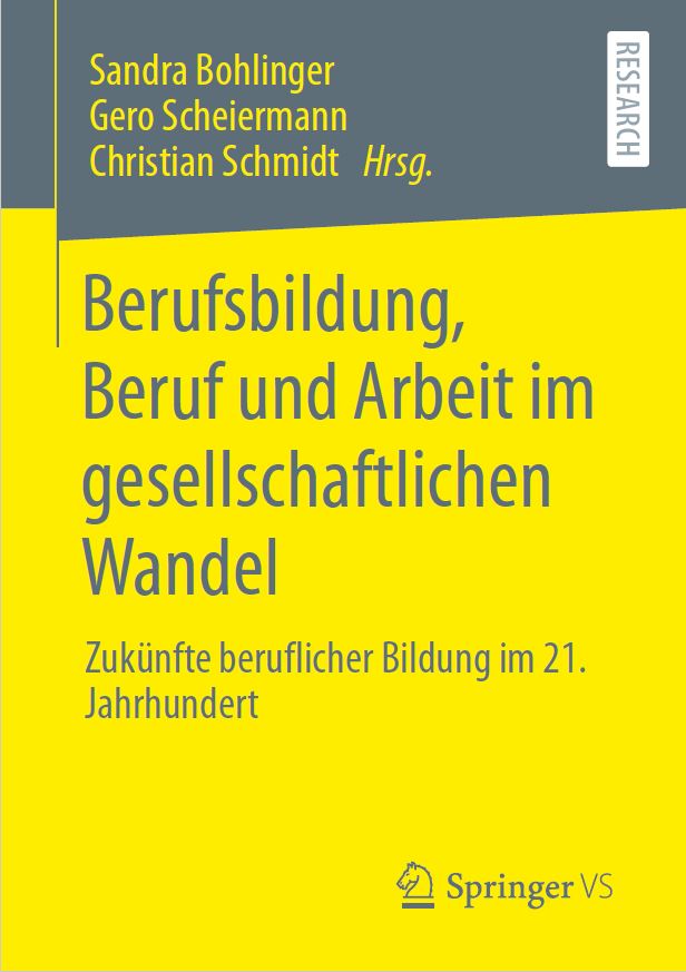 scheggsman's tweet photo. Bohlinger, Sandra/ Scheiermann, Gero/ Schmidt, Christian (Hrsg.): Berufsbildung, Beruf und Arbeit im gesellschaftlichen Wandel. https://t.co/cGDntHabwJ https://t.co/4xq8hGAYy2