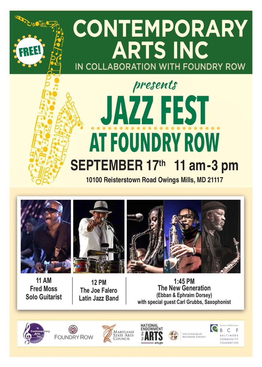 BaltimoreJazz1's tweet photo. #ContemporaryartsInc #JazzFest Sept. 17
Performance Schedule:
11:00am: Fred Moss Music
12:00pm: The Joe Falero Latin Jazz Band
1:45pm: The New Generation (Ebban & Ephraim Dorsey with special guest, Carl Grubbs: saxophonist)
#FoundryRow #FreeEvent
https://t.co/MwPUHkfHtW https://t.co/VHYg738jSz