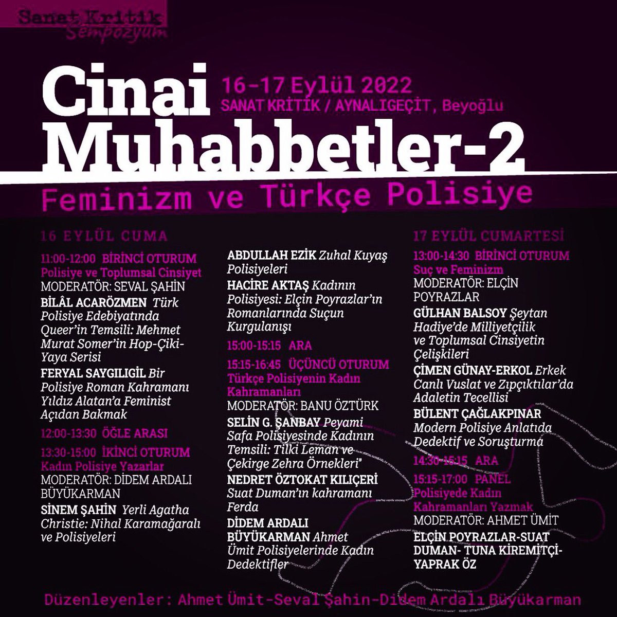 esitiz's tweet photo. #Feminizm ve Türkçe Polisiye Sempozyumu
16-17 Eylül, @sanatkritik, Aynalıgeçit, Beyoğlu....👇👇 @elcinpoyrazlar 

#polisiye #polisiyeroman #polisiyekitaplar #türkçepolisiye #feministpolisiye #yazarkadınlar #edebiyatvekadın #kadınveedebiyat #feministyazarlar #KültürSanat https://t.co/F82zxKplvG