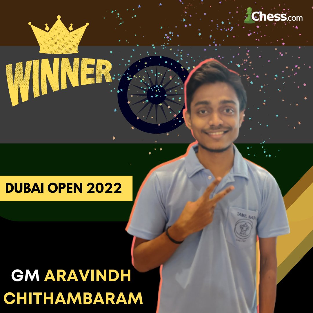 Congratulations to the 23 year old Indian GM Aravindh Chithambaram for  clinching the win at Dubai Chess Open 2023 (Category A) second time in a  row : r/chess