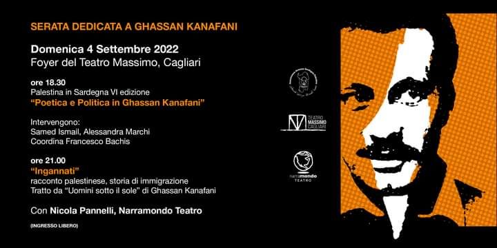SPalestina's tweet photo. Oggi alle 18.30, Teatro Massimo di Cagliari:
"Poetica e Politica in Ghassan Kanafani".
Nuovo appuntamento con Palestina in Sardegna interamente dedicato al ricordo del leader, scrittore e giornalista palestinese Ghassan Kanafani assassinato a Beirut 50 anni fa. https://t.co/YHXPaatEpj