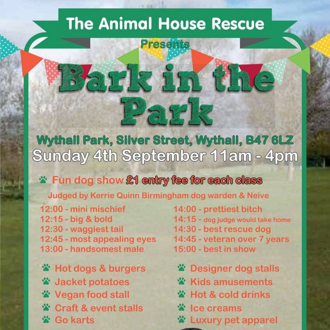 WythallPark's tweet photo. 🐶Today we welcome The Animal House Rescue with their fundraising event BARK IN THE PARK 🐶 11am-4pm https://t.co/DIwRsRvjBS