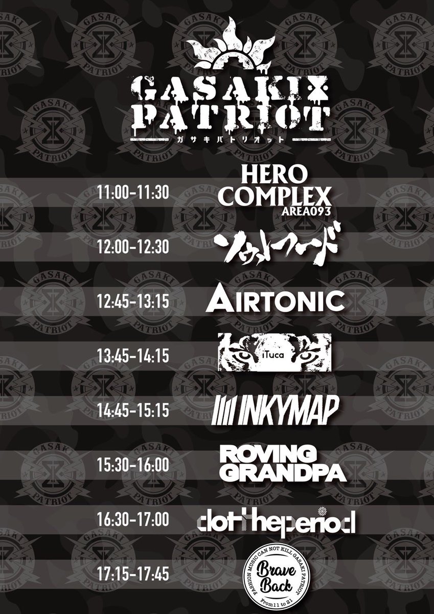 BraveBack_'s tweet photo. 【🤯GASAKI PATRIOT🤯】

2022.09.23 BraveBack pre.
GASAKI PATRIOT
@尼崎市小田南生涯学習プラザ内ホール

⏰タイムテーブルを大公開！！⏰

終演時間早め✊
終わってからも呑みに行けちゃうね🍻

チケットはこちらから！🎫
https://t.co/loCBFUbGNj https://t.co/3OWk2AToCc