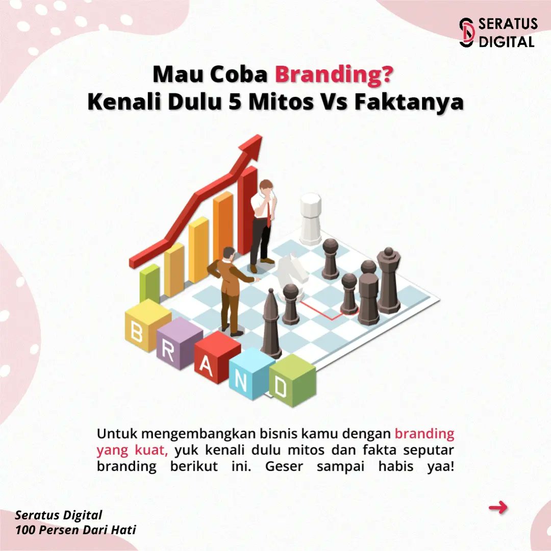 SeratusDigital's tweet photo. Jangan sampai kamu masih percaya dengan mitos seputar branding ini yaa!

#branding #mitosfakta #mitosvsfakta #seputarbranding #marketing #marketingstrategy #brand #infobisnis https://t.co/WYyloeoOKE