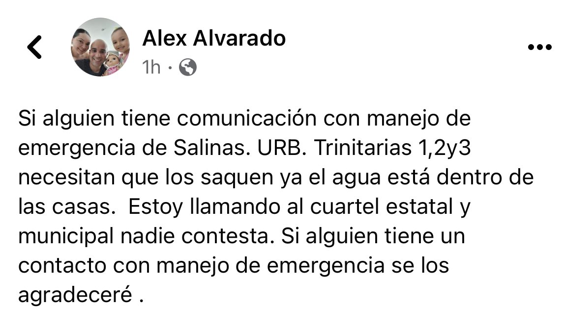 Hay muchos pedidos de rescate en el área de Salinas. He intentado comunicarme con manejo de emergencias municipal y no he podido. Por favor, alguien que confirme si hay alguna operación de rescate en curso.