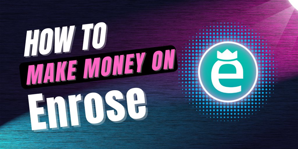 enrose_official's tweet photo. Ways to make money on Enrose:
1. Create NFTs and Earn money by trading;
2. Buy/Sell private call;
3. Become famous and receive donation from fans;
4. Users who act as idols on Enrose can receive a fixed fee, depending on how you interact.
#ENROSE #ENR https://t.co/SXEFXpUPxI