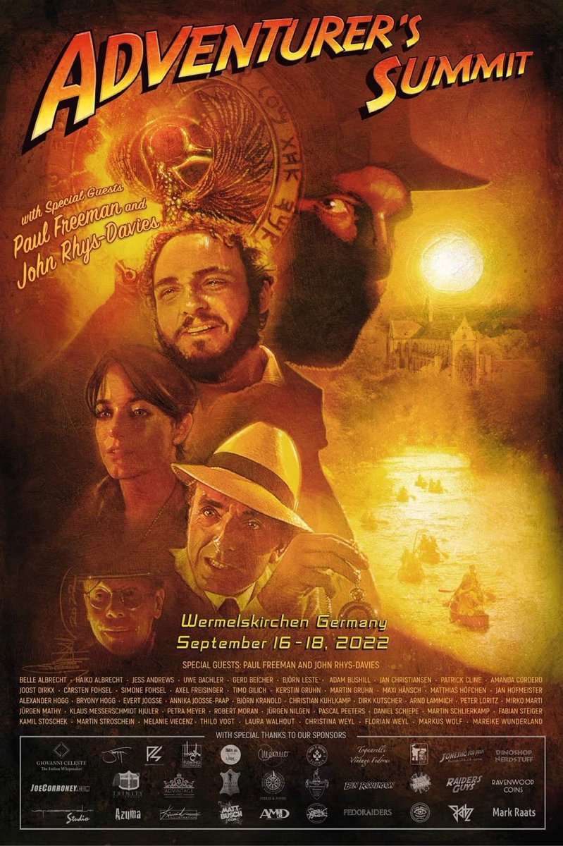 This years #adventurerssummit2022 #poster #illustration by #paulshipper #indianajones #harrisonford #paulfreeman #johnrhysdavies #karenallen #ronaldlacey #raidersofthelostark