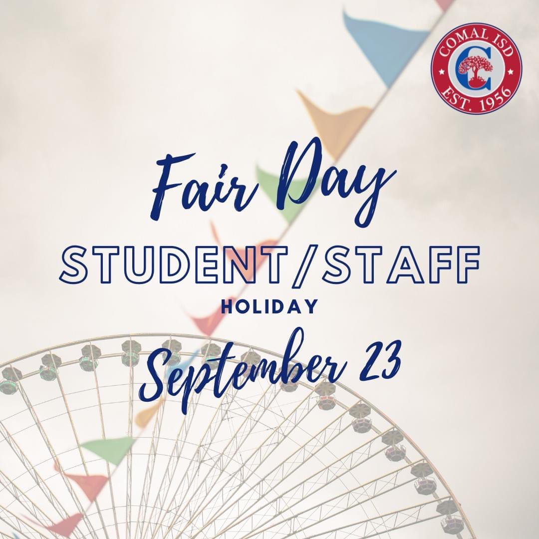 All campuses and offices will be closed Friday, September 23 in observance of Fair Day.