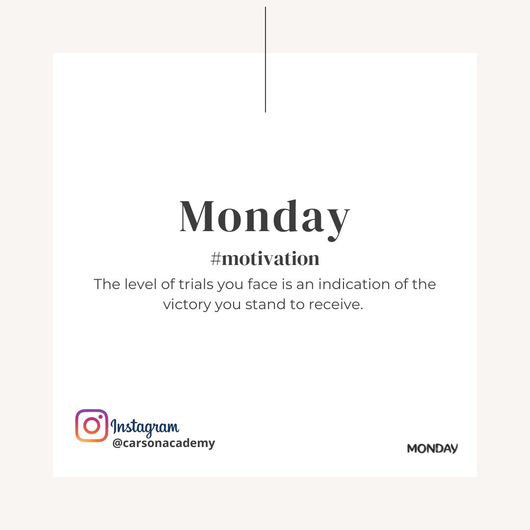 Not all opposition against you will stop because every victory will have some resistance. Are you ready for Monday and the rest of the week? #MondayMotivation