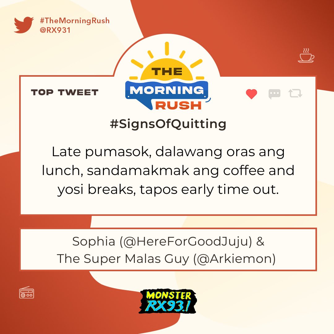 RX931's tweet photo. Top Entry: #SignsOfQuitting from @HereForGoodJuju & @Arkiemon #TheMorningRush https://t.co/PLhgb08ohv