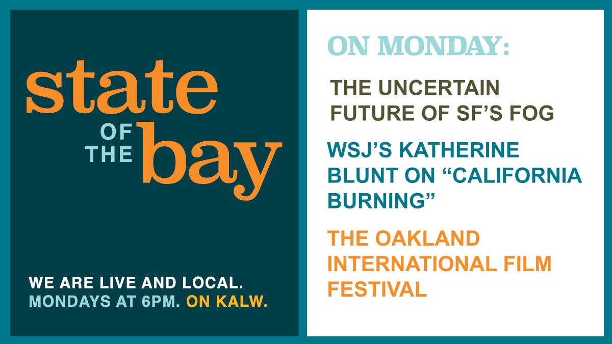 stateofbay's tweet image. 9/19 6pm @KALW 91.7FM. 
We explore the future of SF's famous fog w @nytimes reporter @JohnBranchNYT [] we go in-depth on PG&amp;amp;E w reporter @KatherineBlunt @WSJ [] &amp;amp; David Roach @OIFF9 dir of Oakland Int'l Film Fest @oiff gives us his tips #Fog #energy #film #Oakland