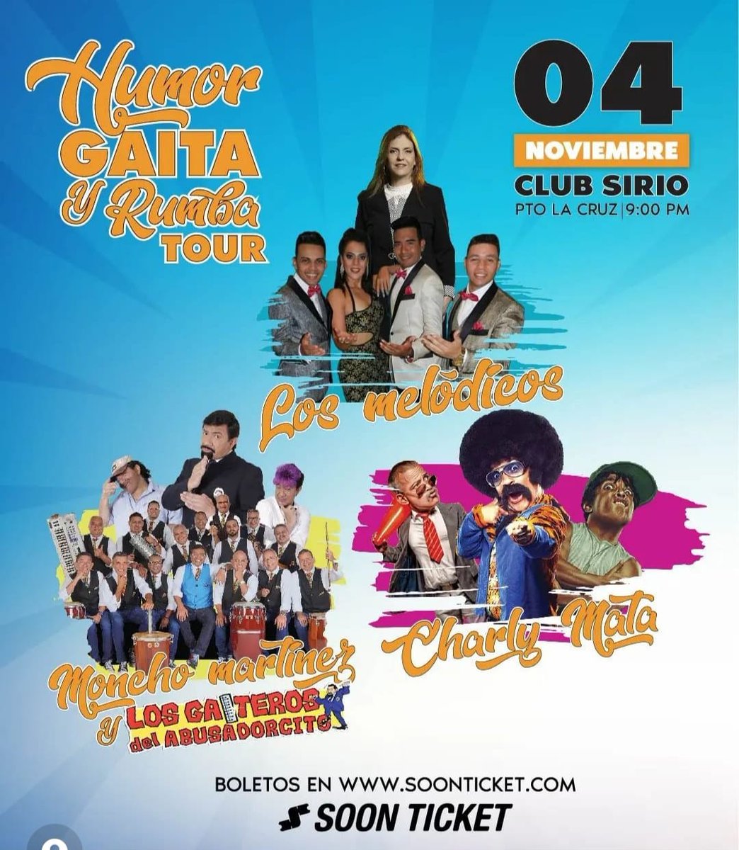 ClubLM's tweet photo. Comenzó la promoción y venta de las entradas al mejor evento para darle la bienvenida a la Navidad... HUMOR, GAITA Y RUMBA TOUR con LOS MELODICOS, el Humorista CHARLY MATA y MONCHO MARTINEZ y LOS GAITEROS DEL ABUSADORCITO... Un encuentro único de talentos venezolanos https://t.co/rjxEWHdQIr