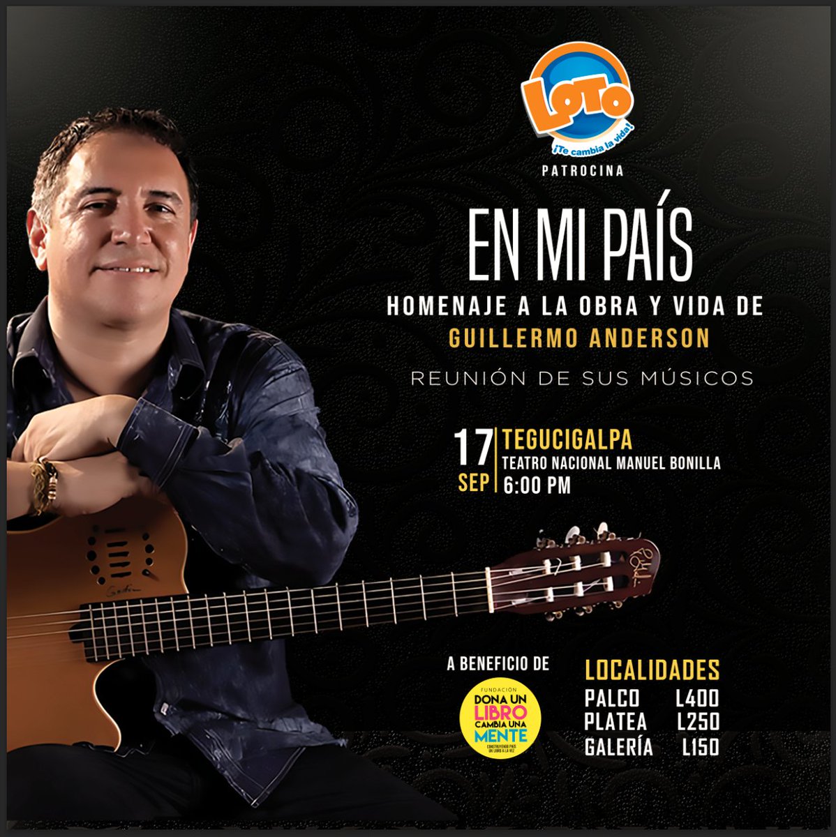 lotohonduras's tweet photo. Hoy recordaremos a uno de los más grandes compositores hondureños en el homenaje a la obra y vida de Guillermo Anderson, donde podrás cantar a todo pulmón tus canciones favoritas 🤩 acompáñanos desde las 6:00 PM en el Teatro Nacional Manuel Bonilla. 🎶🎤 

#GuillermoAnderson https://t.co/ZR6JBO3fml