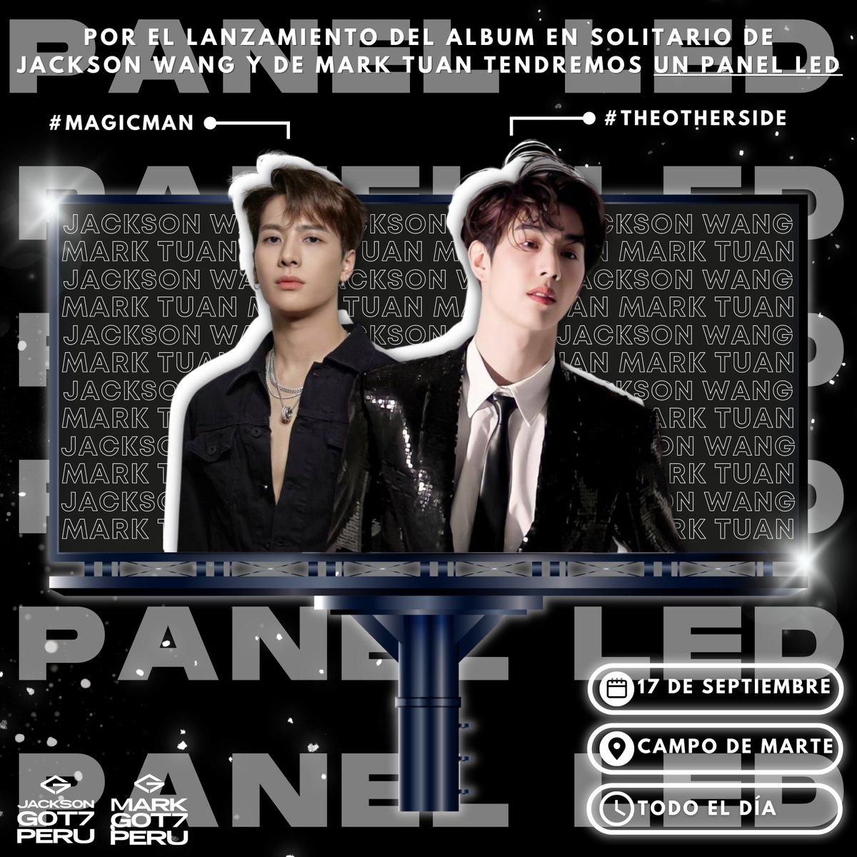 Jackson_G7Peru's tweet photo. [PANEL LED #MAGICMAN #THEOTHERSIDE] 

Ahgases, queremos anunciar que se realizarán Paneles Leds por el lanzamiento de los álbumes en solitario de @JacksonWang852 &amp; @marktuan!✨

#JacksonWang #MarkTuan #Jackson #Mark #JacksonGOT7Peru #MarkGOT7Peru @teamwangofcl https://t.co/DI8tz0SmW9