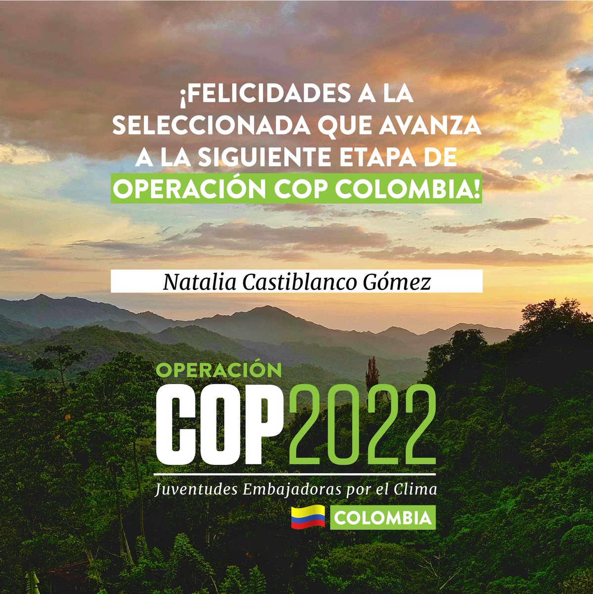 ClimateLatino's tweet photo. Con mucho entusiasmo anunciamos a la persona que avanzan a la siguiente etapa de Operación en COP Colombia, asimismo felicitamos a todas las personas que participaron en esta primera etapa por su entusiasmo y compromiso 🙌🌎
#OperacionCOP #JóvenesXElClima #LeadOnClimate
#COP27 https://t.co/8Nk0DWCkgI