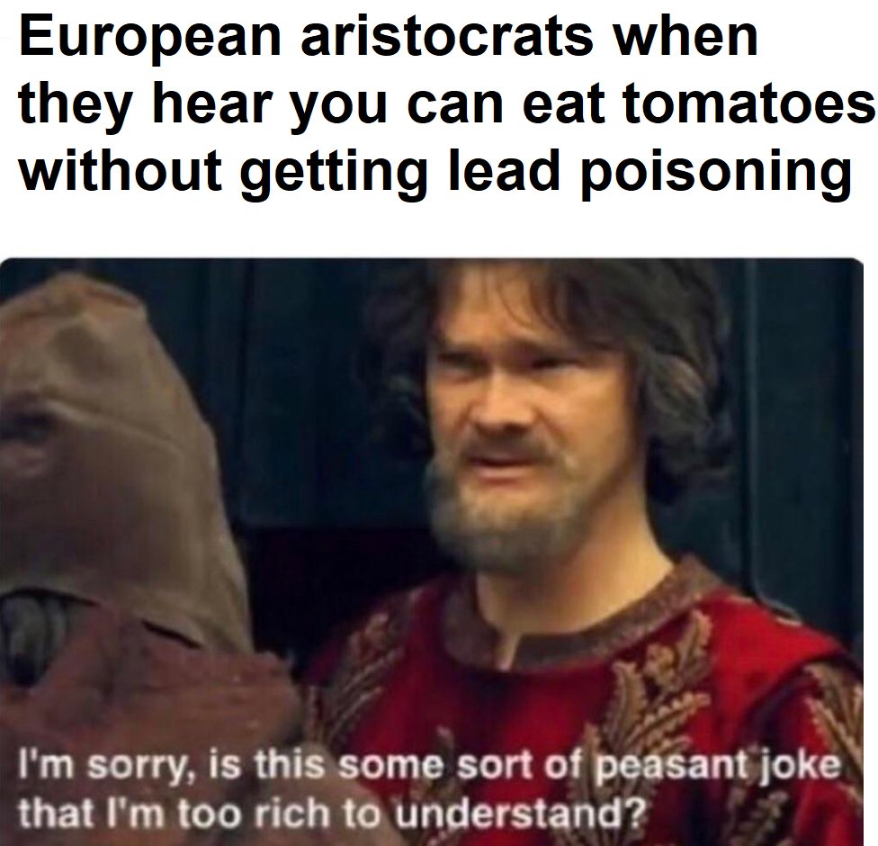 R HistoryMemes On Twitter Why Not Add A Dose Of Lead Poisoning To r-historymemes-on-twitter-why-not-add-a-dose-of-lead-poisoning-to