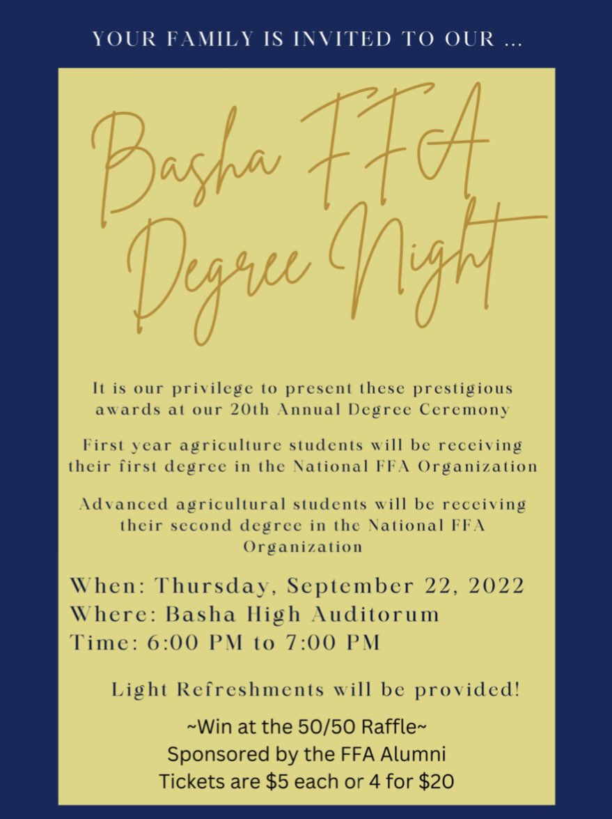 bashaffa's tweet image. Basha FFA members and their families are invited to our 20th Annual Degree Ceremony on Thursday, September 22!