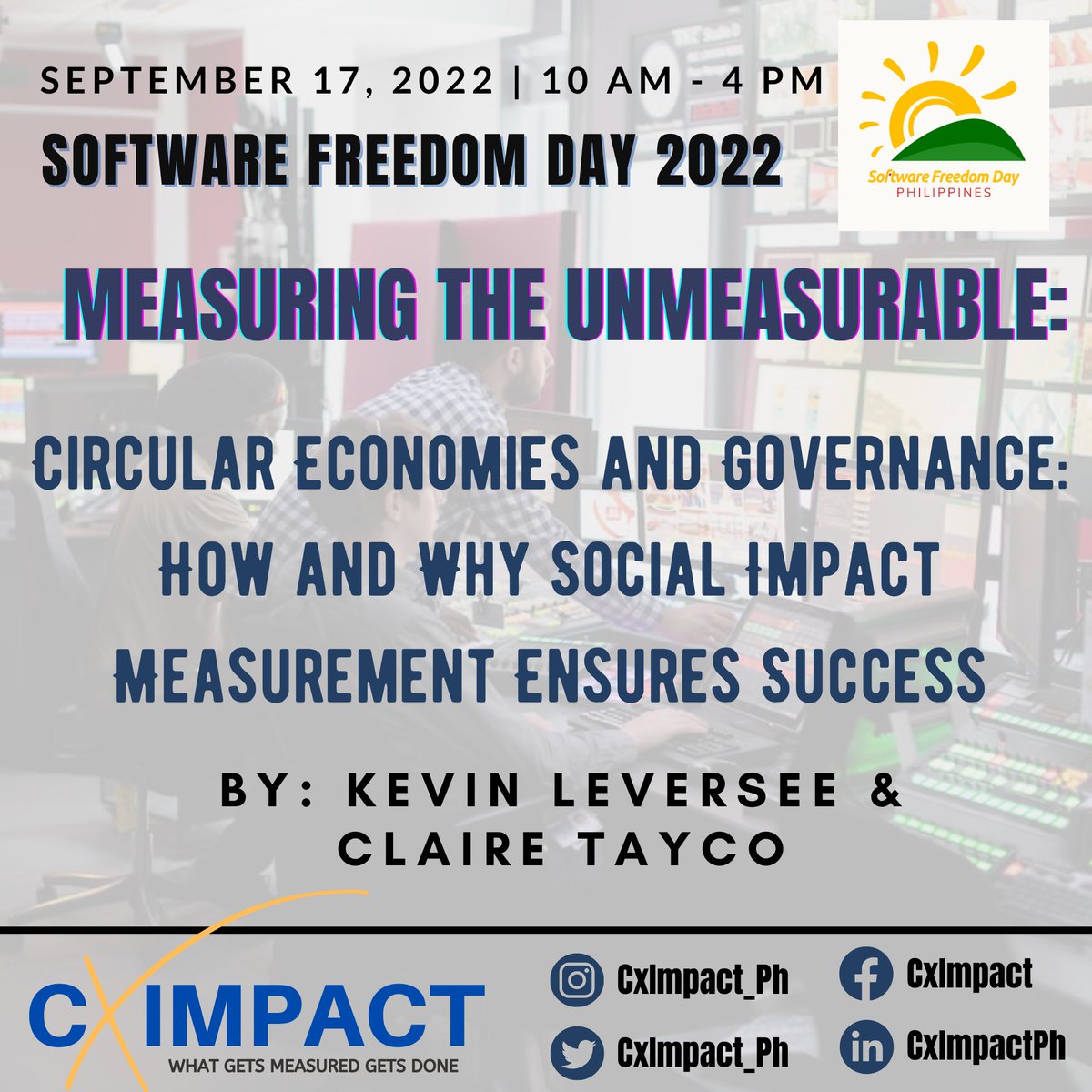 CxImpact_Ph's tweet photo. Catch @LeverseeKevin and Claire Tayco from CxImpact and @cirrolytix as they discuss how social impact measurement ensures success at Software Freedom Day 2022.
Go here to learn more about the event: https://t.co/evf9q1bQFf
#cximpact #socialimpact #cirrolytix #sfdph #sfdph2022 https://t.co/QBbOPCoTTk