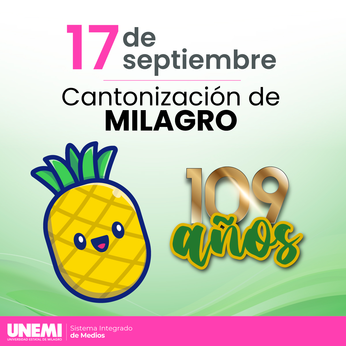UnemiSim's tweet photo. 👉🏽 Hoy celebramos #109Años de #CantonizaciónDeMilagro 🍍🎉

✨ El #SistemaIntegradoDeMedios saluda a la bella ciudad de #Milagro en sus fiestas ✨

✅ Coméntanos qué significa para ti ser #milagreño 🤩

#SIM #ByUNEMI #FechasImportantes #FechasEcuador https://t.co/Hx3DVdzCE8