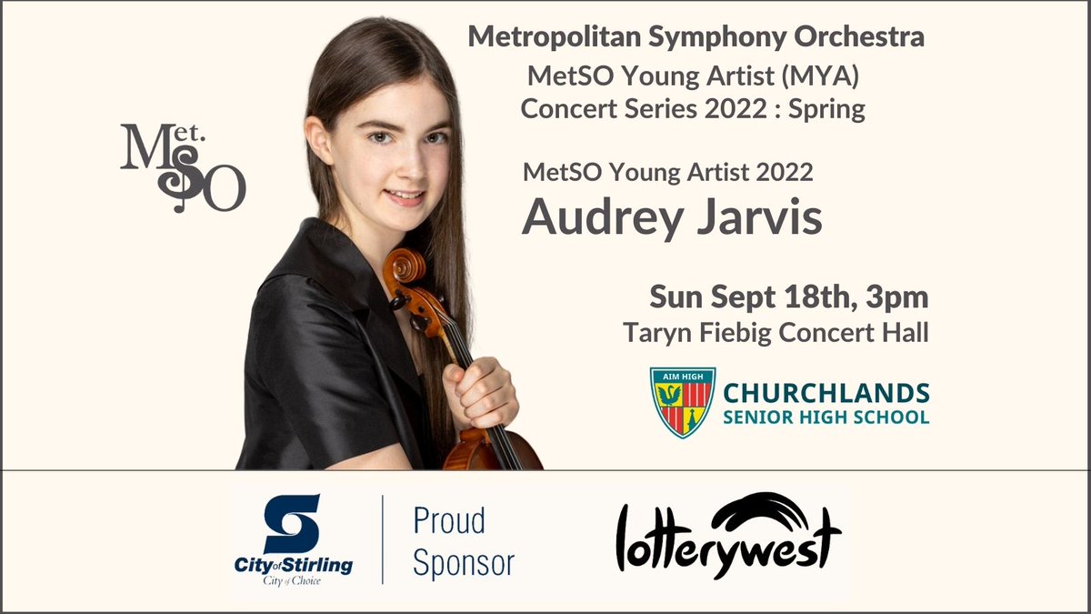 MetSO Young Artist (MYA) Concert Series 2022 - Spring : this Sunday Sept 18th, 3pm.
Taryn Fiebig Concert Hall
<a href="/ChurchlandsSHS/">Churchlands SHS</a> 

MYA 2022 – Audrey Jarvis – performing  Saint Saëns : Rondo Capriccioso.

Supported by
<a href="/citystirlingwa/">City of Stirling</a> 
@lotterywest 
MetSO also thanks
@ActBelongCommit