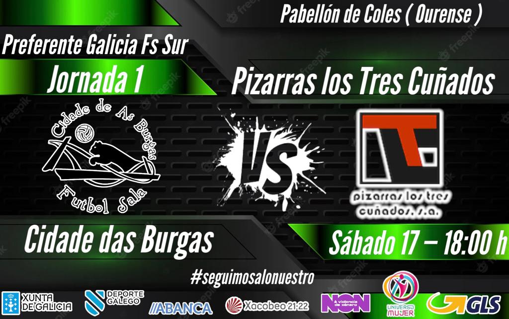cidadeasburgas's tweet photo. PREFERENTE GALICIA SUR
JORNADA 1
📆 SÁBADO 17
🕡 18:00
🏟 COLES
🆚️ Pizarras 3 Cuñados FS https://t.co/OYwVF42eKJ