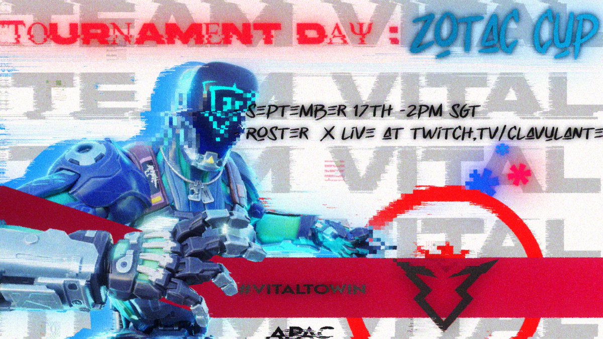 McMulletBalls's tweet image. TOURNAMENT DAY! Wish our roster the best of luck in the @ZotacCup #17! 

Watch Live @ 2PM GMT+07 - twitch.tv/clavulanate

#VitalToWin #VALORANT #ZOTAC