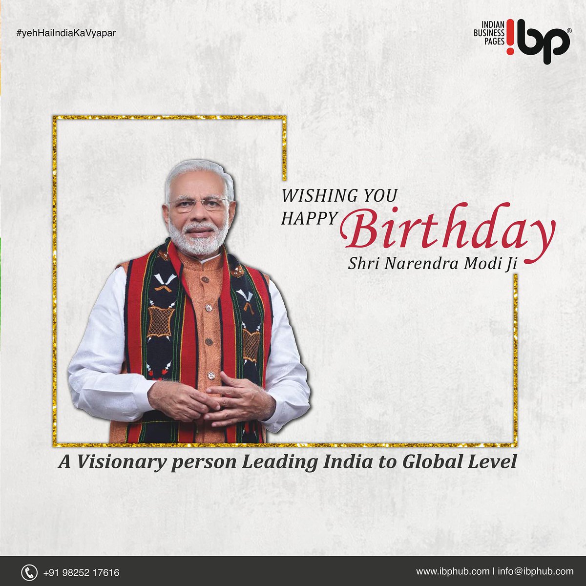 ibphubofficial's tweet photo. Wishing You Happy Birthday Shri Narendra Modi Ji. 
A Visionary Person Leading India to Global Level.
#narendramodi #Modi #ibphub #GIDC https://t.co/xdhAdsUwHD