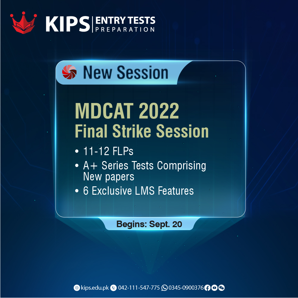 kipsofficial's tweet image. KIPS is going to conduct MDCAT Final Strike Session:

🔵 Starting from 20th September 2022
🔵 It will include 11-12 FLPs

For registration please visit bit.ly/KIPSETP2022

#KIPSPreparations #MedicalEntryTest #EntryTestsPreparation #MDCATTopGear #MDCAT #MDCATFinalStrike