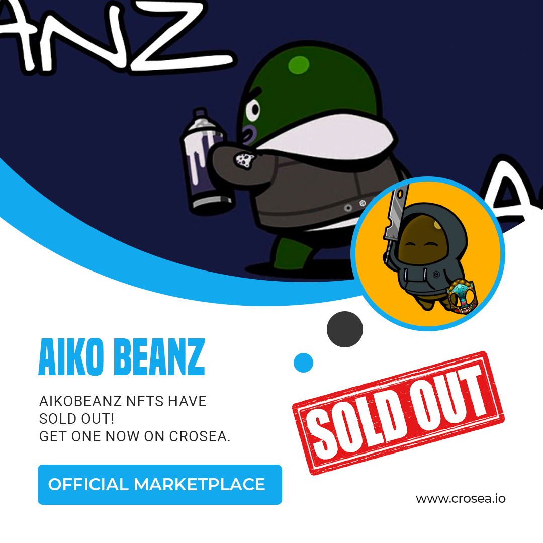 #AIKOBEANZ have minted out! We're giving away a 1000 #CRO to celebrate their completed drop. Use the #Sweeper function to #Sweep the floor.

Follow to participate
1. ❤️+🔄
2. Follow <a href="/croseanft/">CroSea | Cronos NFT Marketplace</a> &amp; <a href="/AikoSociety/">AIKOSociety</a> 
3. Tag 3 friends

Check out the #NFT collection
crosea.io/collection/0x8…