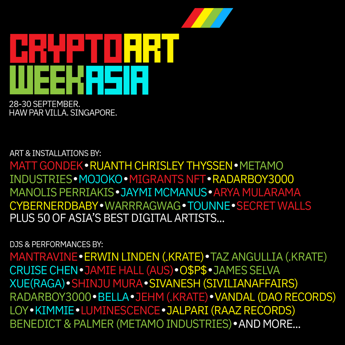 More than 100 of  Asia’s best media &amp; NFT artists, DJs, musicians &amp; performers will gather for #CryptoArtWeekAsia from 28-30 Sept at <a href="/hawparvilla_/">Haw Par Villa</a>. Be there!
NFT Tickets: bit.ly/cawa_tickets
Classic Tickets: bit.ly/CAWA_event