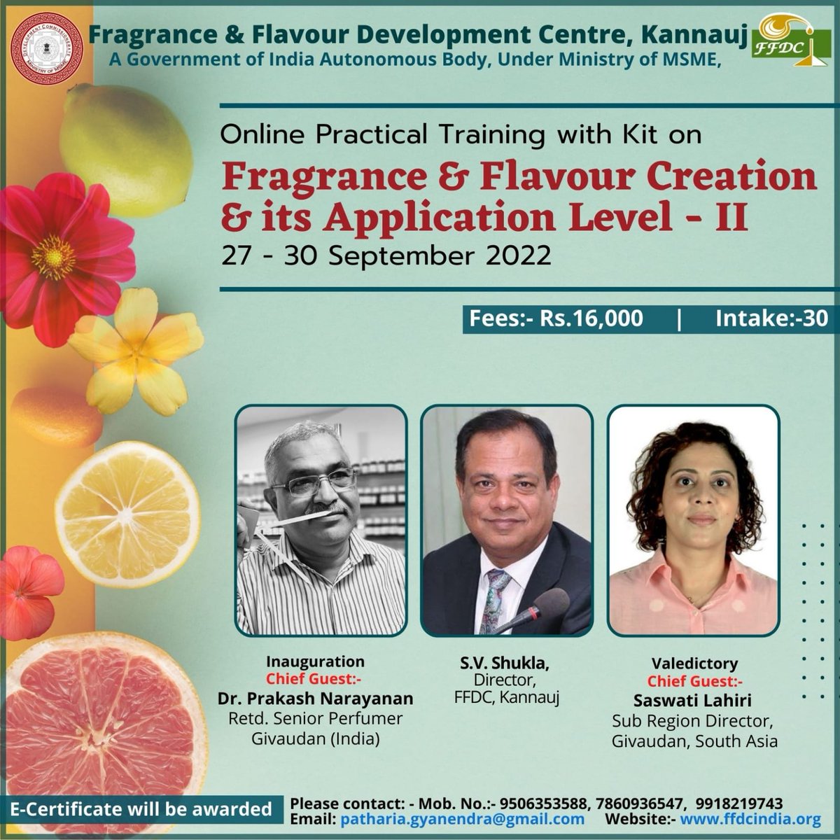 FFDCKannauj's tweet photo. 4days(27-30.09.22) practical #OnlineClasses with kit #fragrance & #flavourcreation & application Lev.2 by
@FFDCKannauj Inauguration by Dr PrakashNarain, Rtd Sr.Perf. & valedictory Saswati Lahiri SRD
@Givaudan & Other experts from Industry & FFDC
Link:
https://t.co/Hjs9vqLMHa https://t.co/8p5J4KyPF0