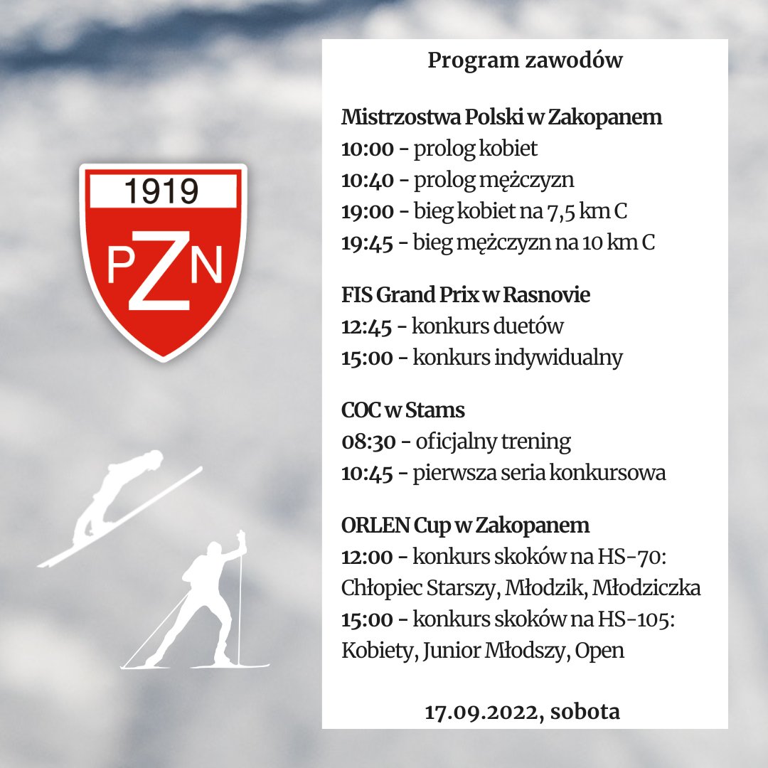 pzn_pl's tweet photo. ⏰️Oto program sobotniej rywalizacji 👇
___
#teamPoland #polishskijumpingteam #polishxcskiteam #skijumping #crosscountry #skijumpingfamily #crosscountryskiing #skokinarciarskie #bieginarciarskie #bieginanartorolkach #rollerskis #PolskiZwiązekNarciarski #pzn #PZNteam #drużynaPZN https://t.co/c9zOa1tezE