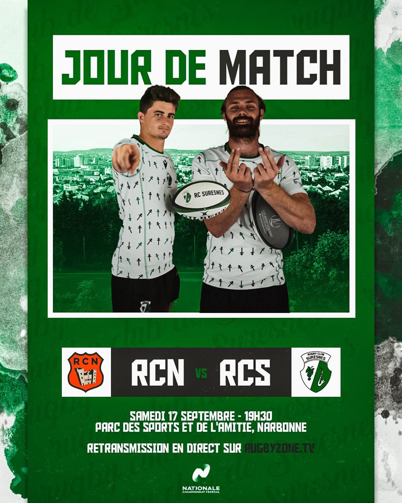 RCSuresnes's tweet photo. [ 3ème JOURNÉE 🗓 ] 

Nos suresnois défient le relégué narbonnais aujourd’hui ! 

Le match sera retransmis en direct à l’espace Léon Dussert. Ouverture des portes 18h30, coup d’envoi 19h30.

On vous attend nombreux !

#AllezSuresnes #VertsEtNoirs #Rugby https://t.co/i5DXFTfb0A