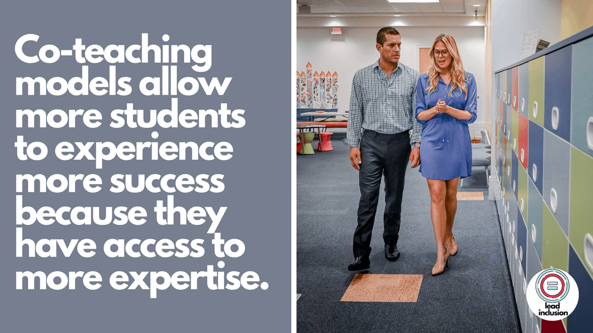 Co-teaching models allow more students to experience more success because they have access to more expertise. #LeadInclusion #EdChat #UDL #UDLchat #Inclusion #EdLeadership