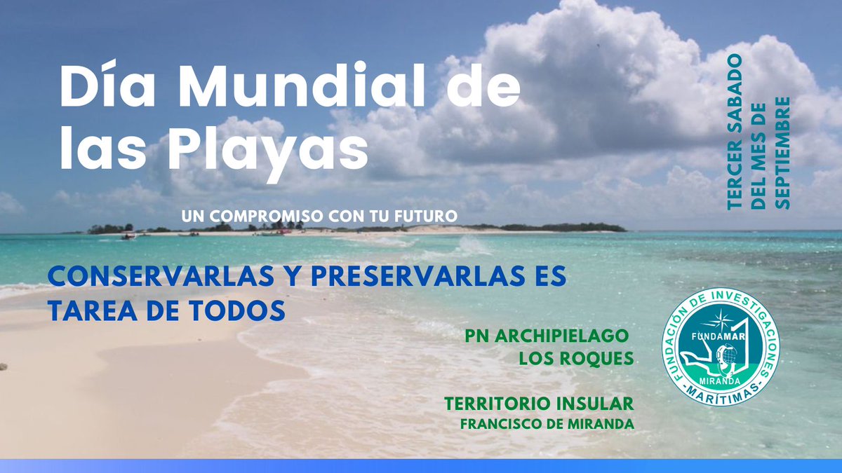 FundamarMiranda's tweet photo. #conservaciondeMaresyOceanos
Cada tercer sábado del mes de septiembre se celebra el Día Mundial de las Playas, a fin de generar conciencia en la población acerca de la conservación de los espacios marinos y del medio ambiente.
#DiaMundialdelasPlayas
#fundamarmiranda https://t.co/AuyNqKTRNy