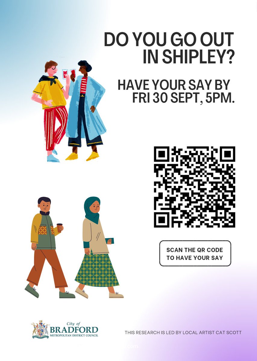 Are you aged 18-30 living in the Shipley area, or do you go out or would like to go out in Shipley? 

Have your say before Fri 30 Sept, 5pm shorturl.at/dgqrv

If you would like to feedback in another format, please email me at hello@catscott.co.uk

#Bradford2025 #Shipley