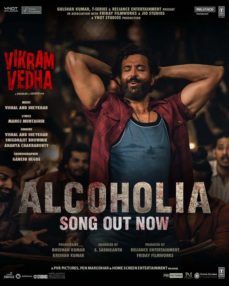 RelianceEnt's tweet photo. The madness has begun! 🔥
#Alcoholia song out now: https://t.co/Cy9s0lpkef
#VikramVedha hitting cinemas worldwide on 30th September 2022.
@iHrithik #SaifAliKhan @PushkarGayatri @radhika_apte @VishalDadlani @ShekharRavjiani @manojmuntashir @SnigdhajitB #AnanyaChakraborty https://t.co/zI6YZkRDSF