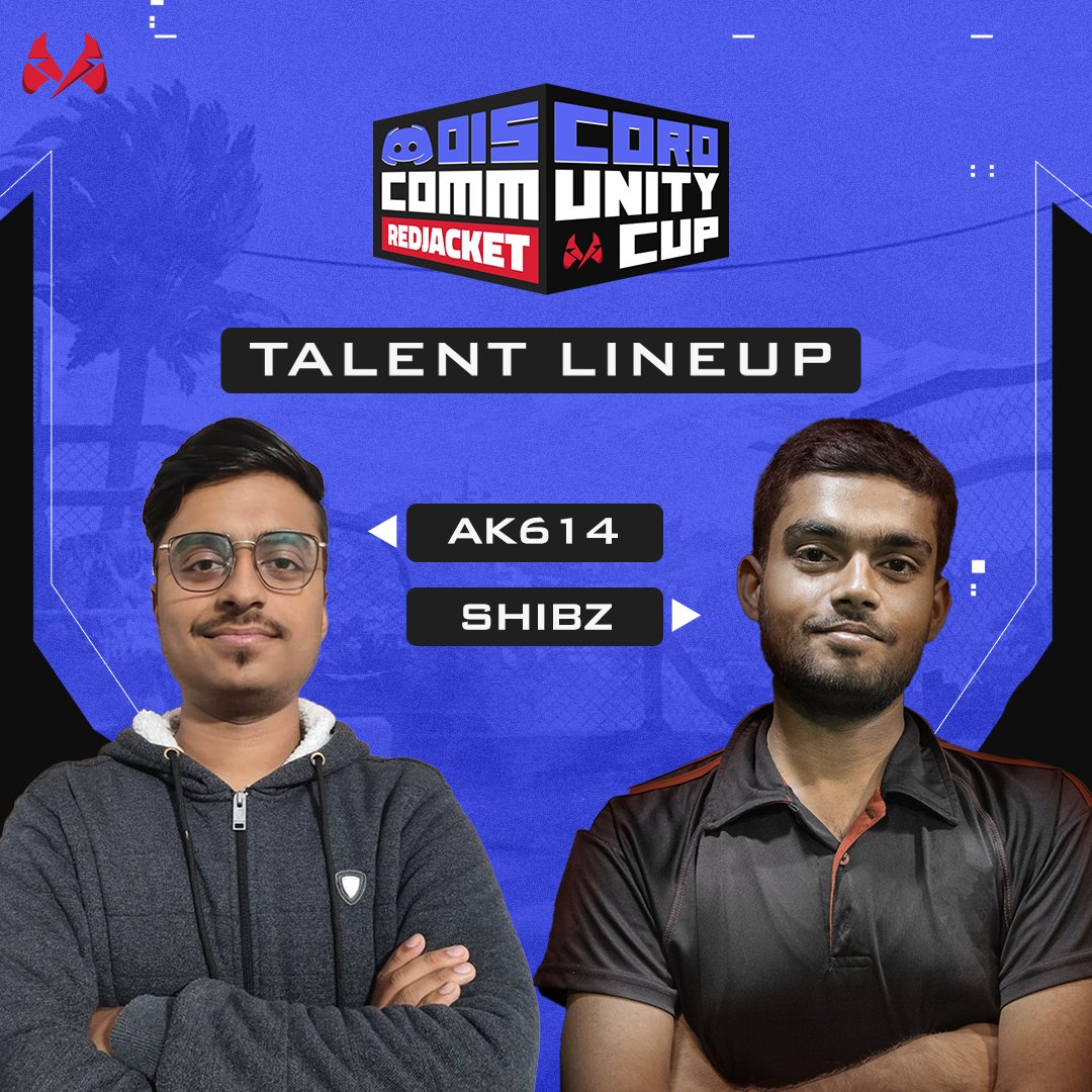 RedJacketgg's tweet photo. Meet our talented Casters for REDJACKET ESPORTS Discord Community Cup S1

Atul "AK614" Kumar aka @real.ak614
Shivendu "ShibZ" Mishra aka @sh1bzz

Link in Bio. Tune in now! https://t.co/j5aAcRfD1E