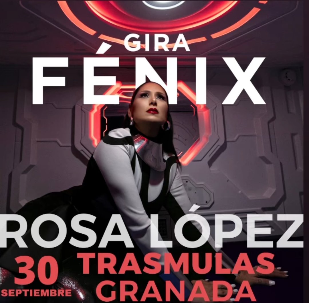 RosaLopezFCO's tweet photo. #GiraFenix se despedirá en #Trasmulas, #Granada el 30 de septiembre.
¿Quién se desplazará hasta ahí? 🥰
#RosaLopez https://t.co/RtSaIfGHFy