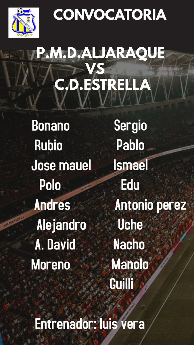 estrella_senior's tweet photo. LISTA DE CONVOCADOS 

¡YA ESTAMOS PREPARADOS PARA LA TEMPORADA 2022/2023

Nuestro primer partido será en Aljaraque, el Domingo 18 a las 18:00h.

P.M.D ALJARAQUE VS C.D ESTRELLA 

¡VEN Y ACOMPÁÑANOS EN NUESTRO PRIMER PARTIDO!@futbol_onubense https://t.co/7qFal0kYti