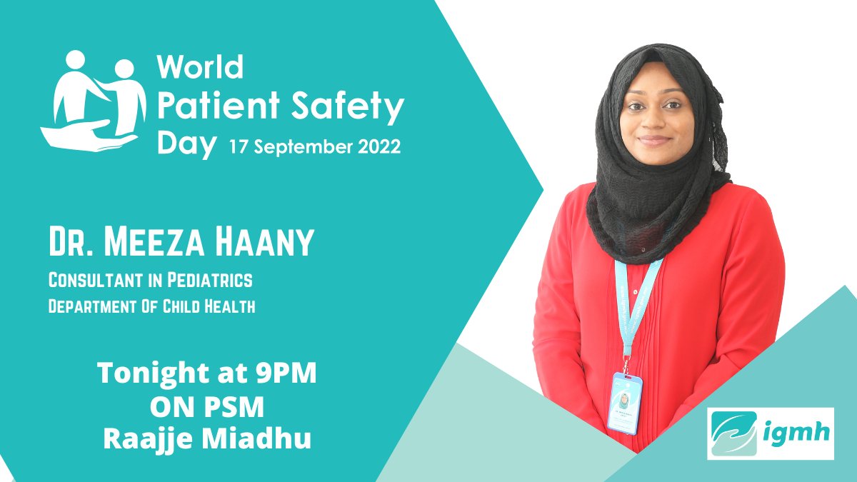 igmhmv's tweet photo. WORLD PATIENT SAFETY DAY 2022

Catch our staff Mariyam Jaleela, Dr. Aishath Sausan, Aminath Saniya and Dr. Meeza Haany on #RaajjeMiadhu TONIGHT at 9PM on @psmnewsmv https://t.co/vPVQ9fwcX2