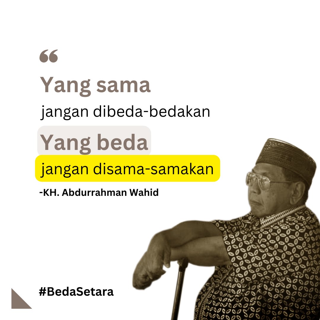 GUSDURians's tweet photo. Kalimat yang sederhana, namun memiliki makna yang sangat dalam.

#KataGusdur
#17an
#BedaSetara https://t.co/svxSaYTOIB