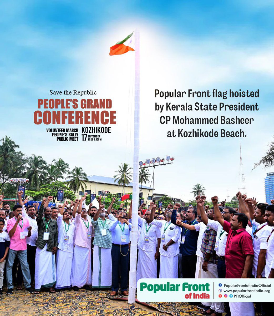 Flag Hoisted at People's Grand Conference, Kozhikode Beach, Kerala. #PopularFrontofIndia #SaveTheRepublic #GrandPeoplesConference #Kozhikode @PFIKerala