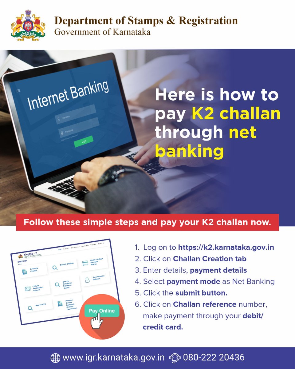 StampsRegistra1's tweet photo. Here is how to pay K2 challan through net banking

Follow these simple steps and pay your K2 challan now.

✓ Log on to https://t.co/PPb1MhZImT 
✓ Click on Challan Creation tab
✓ Enter details, payment details
✓ Select payment mode as Net Banking
✓ Click the submit button. https://t.co/VMtjqYY2Y4