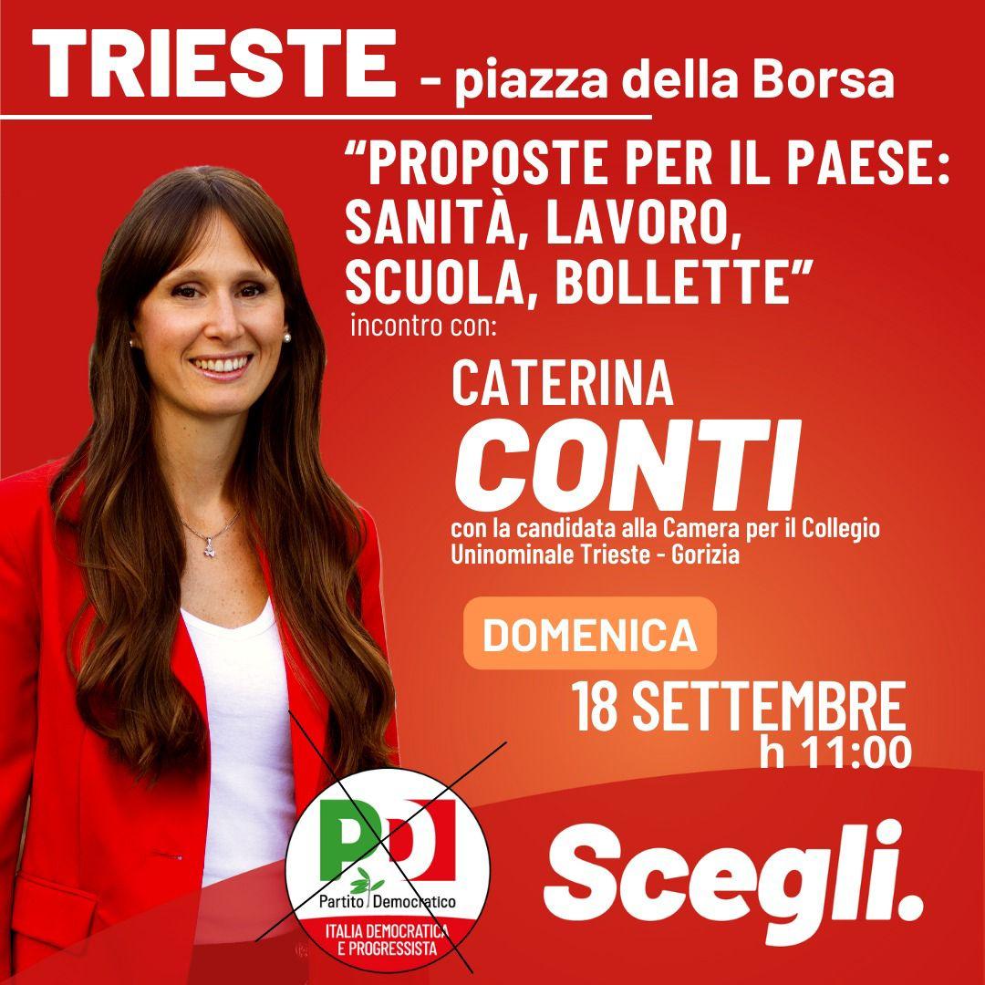 PDTrieste's tweet photo. Proposte per l'#Italia su #sanità #lavoro #scuola #bollette domenica 18 set ore 11 in piazza della Borsa a #Trieste con #Pdtrieste #Scegli @conti_caterina https://t.co/5LYjUB39ia