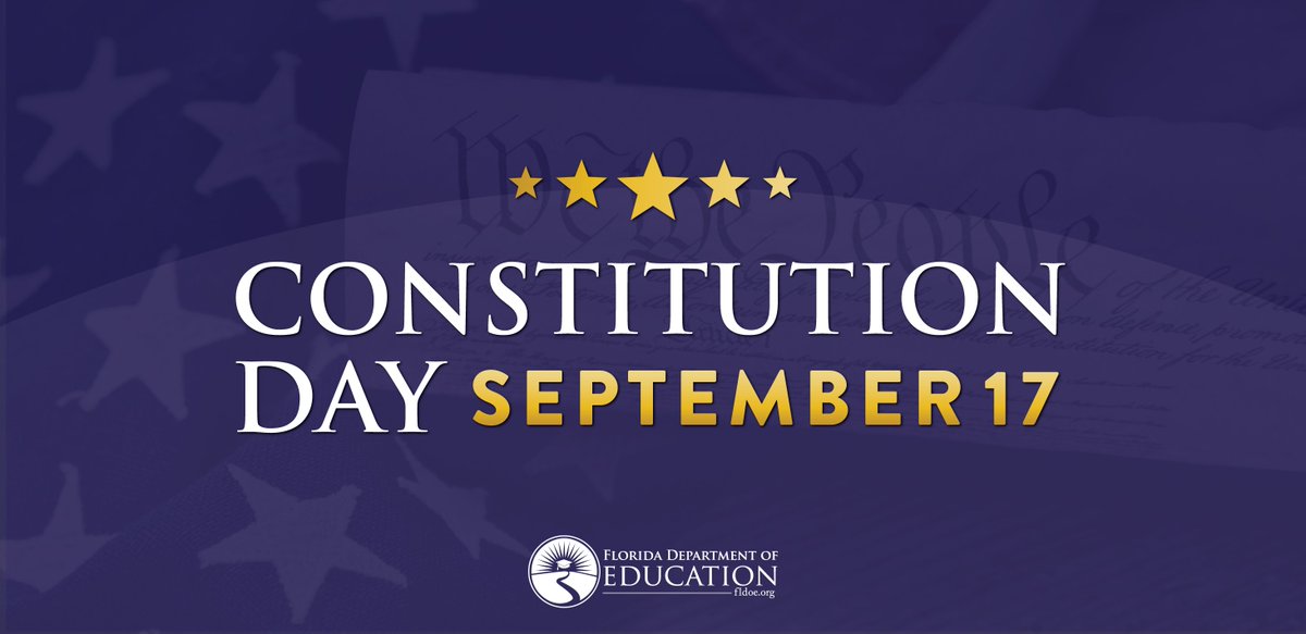 EducationFL's tweet photo. The U.S. Constitution was signed on this day in 1787! With Florida’s robust civics education, students learn about the unique principles of our founding and how they still apply today. #ConstitutionDay https://t.co/UN1ANFYRoq